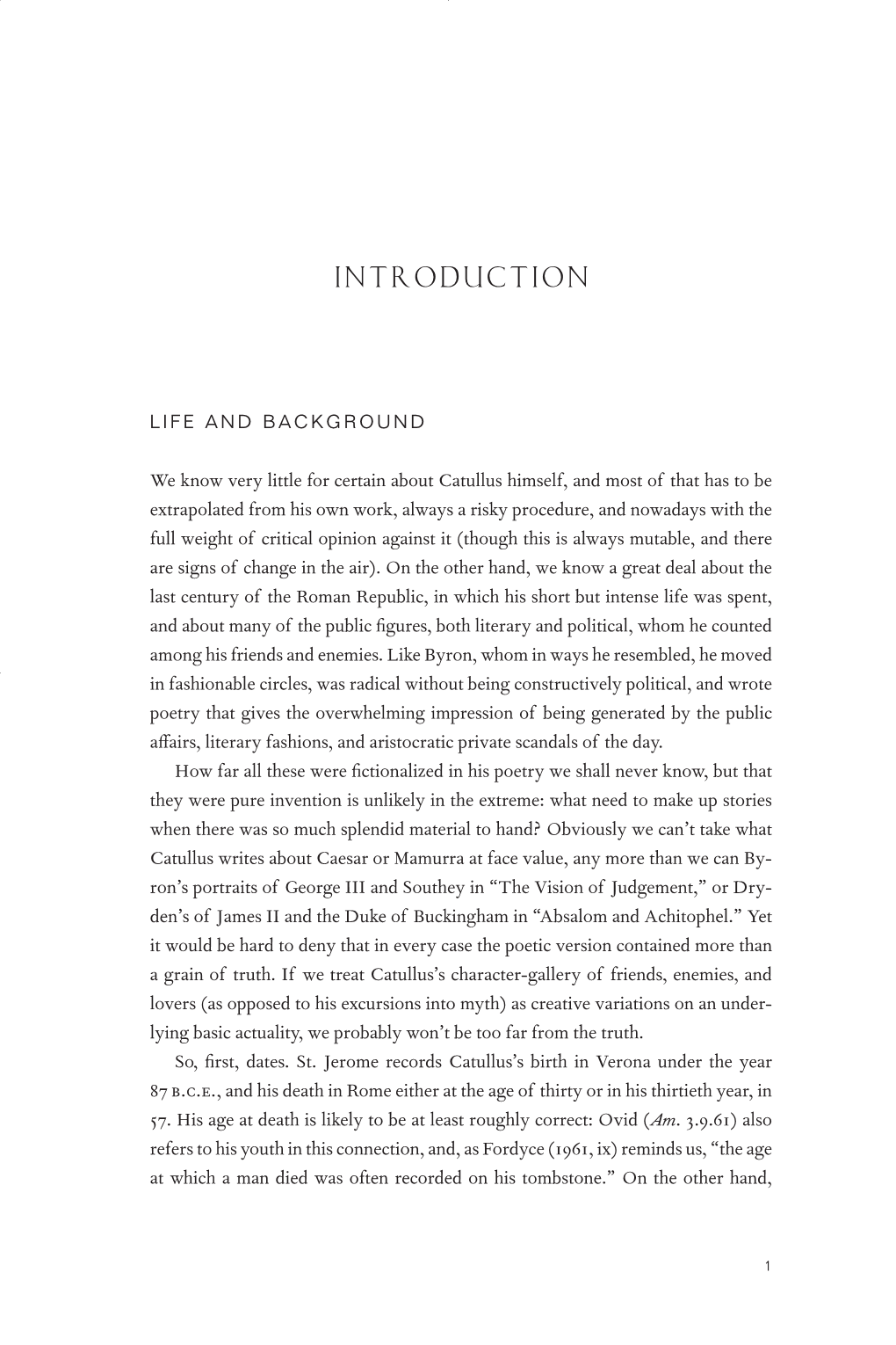 The Poems of Catullus As They Went to the Printer for the ﬁrst Time, in Venice 400 Years Ago