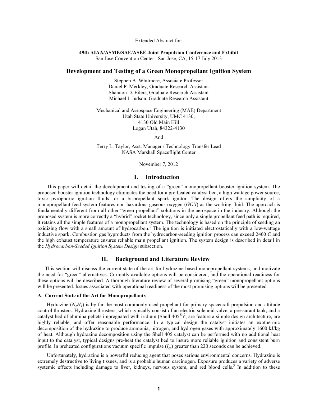 Development and Testing of a Green Monopropellant Ignition System I