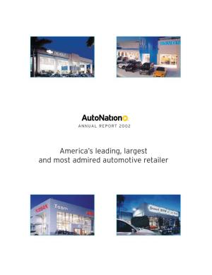 America's Leading, Largest and Most Admired Automotive Retailer