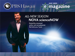 NOVA Sciencenow Hosted by Renowned Author and Astrophysicist Neil Degrasse Tyson ALL-NEW SEASON Leslie Wilcox