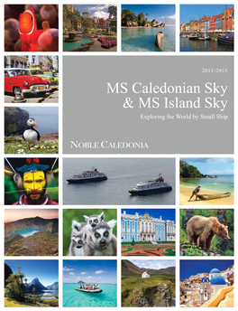MS Caledonian Sky & MS Island