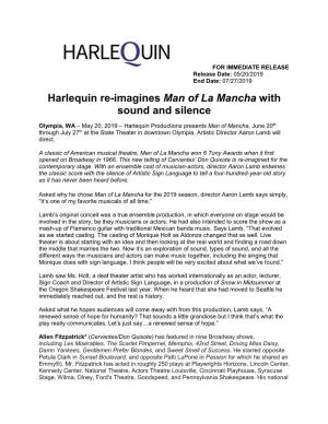 05/20/2019 – Harlequin Re-Imagines Man of La Mancha with Silence And