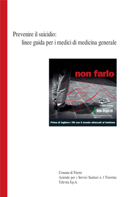 Prevenire Il Suicidio: Linee Guida Per I Medici Di Medicina Generale