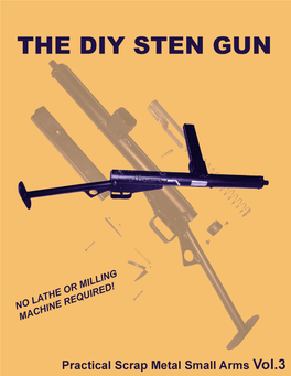 The DIY STEN Gun