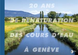 20 Ans De Renaturation Des Cours D'eau À Genève