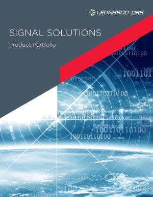 SIGNAL SOLUTIONS Product Portfolio Signal Solutions Product Portfolio