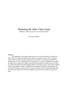 Marketing the Indie Video Game Methods of Achieving Success in an Overloaded Market