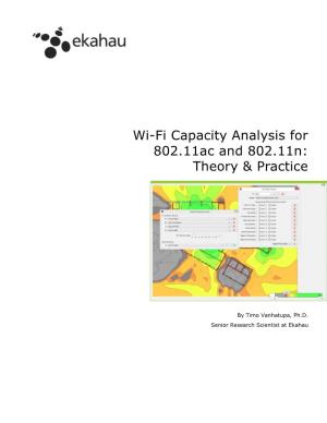 Wi-Fi Capacity Analysis for 802.11Ac and 802.11N: Theory & Practice
