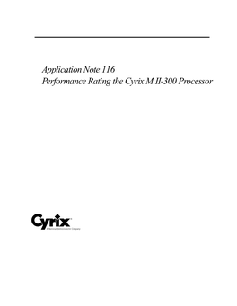 Application Note 116 Performance Rating the Cyrix M II-300 Processor
