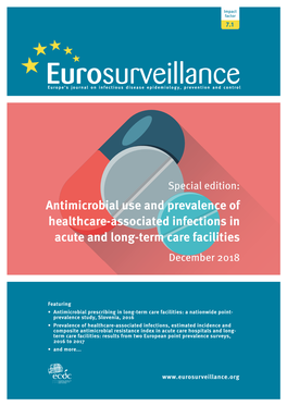 Antimicrobial Use and Prevalence of Healthcare-Associated Infections in Acute and Long-Term Care Facilities December 2018