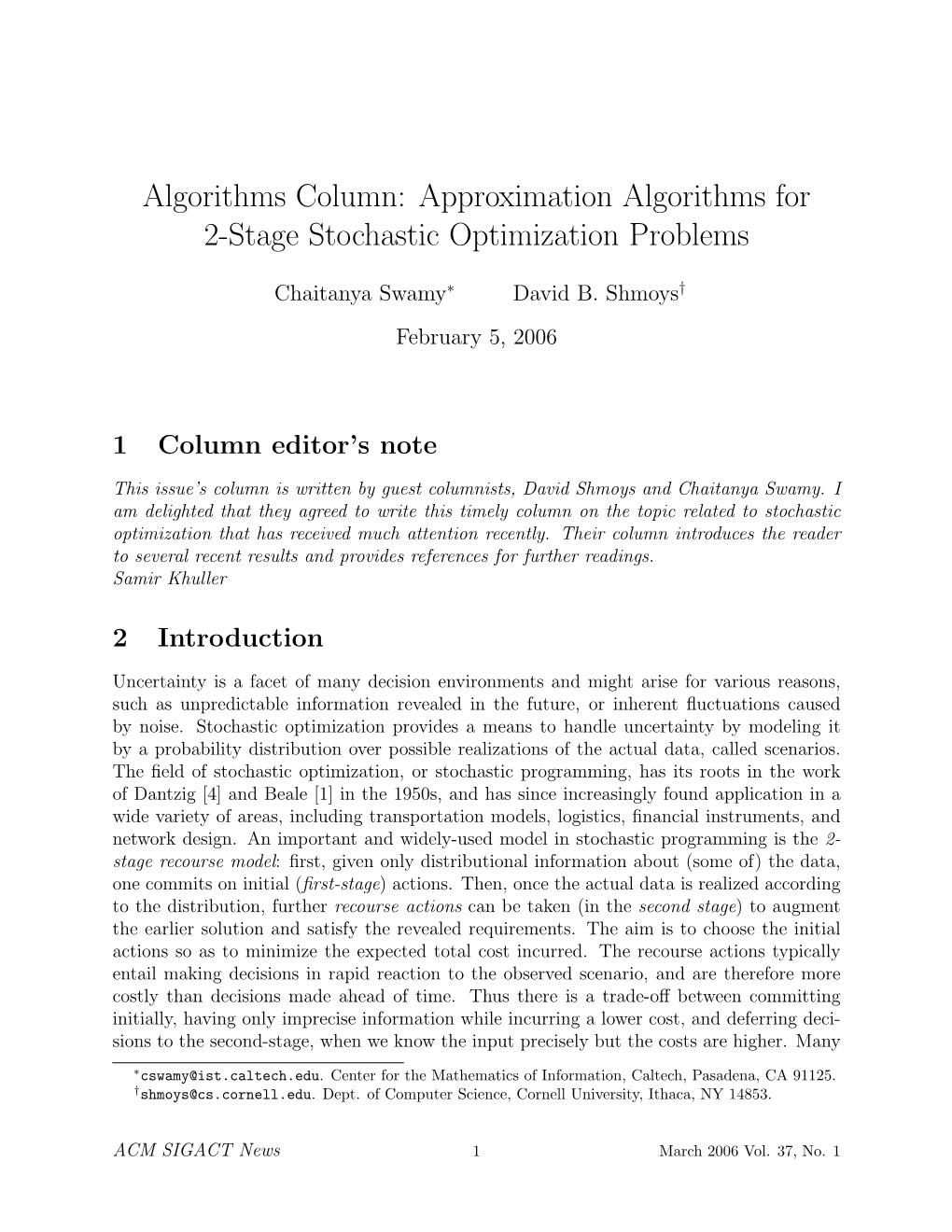 Approximation Algorithms for 2-Stage Stochastic Optimization Problems