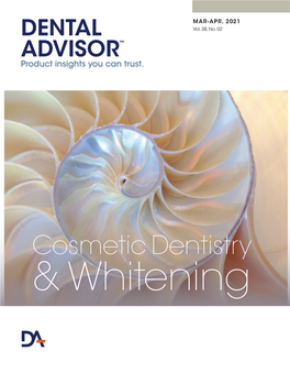 Cosmetic Dentistry & Whitening Product Insights You Can Trust