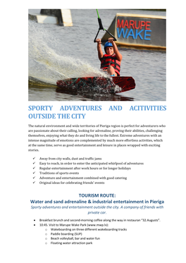 Sports Adventures and Activitie
