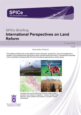 The Land Reform (Scotland) Bill 2015 with International Approaches to Similar Issues