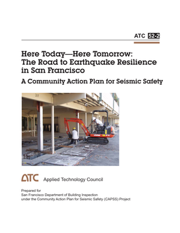 Here Today—Here Tomorrow: the Road to Earthquake Resilience in San Francisco a Community Action Plan for Seismic Safety