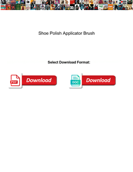 Shoe Polish Applicator Brush