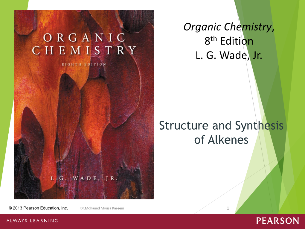 Structure and Synthesis of Alkenes