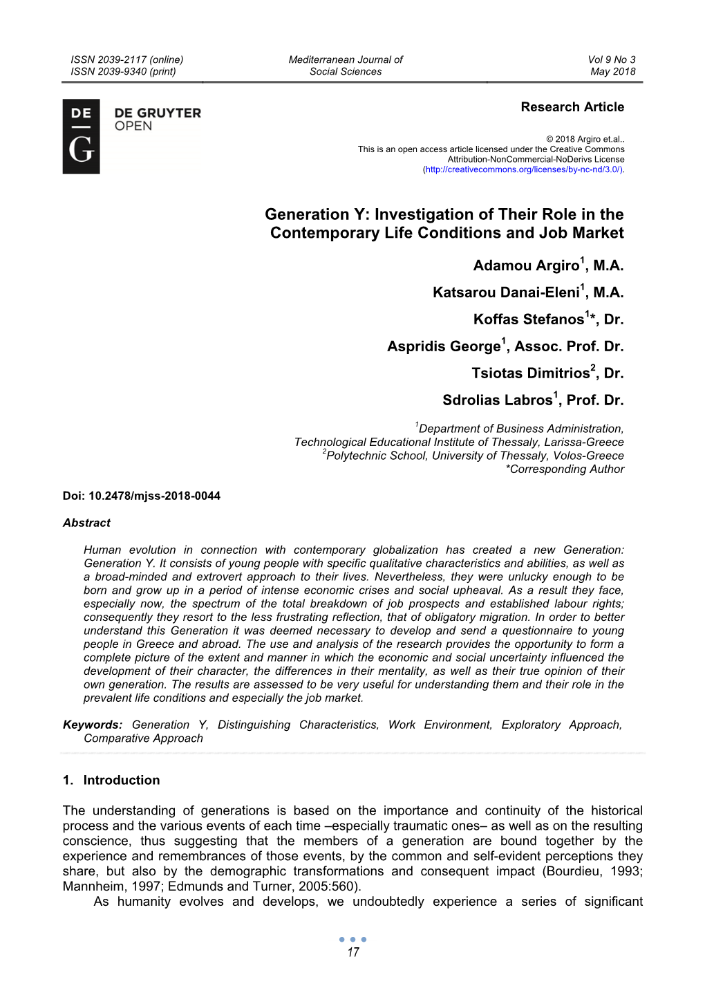 Generation Y: Investigation of Their Role in the Contemporary Life Conditions and Job Market