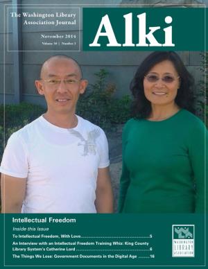 Intellectual Freedom Inside This Issue to Intellectual Freedom, with Love
