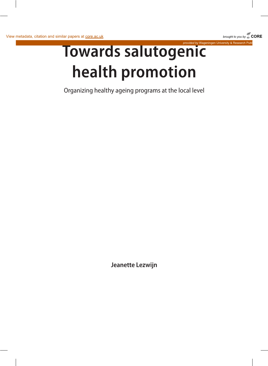 Towards Salutogenic Health Promotion Organizing Healthy Ageing Programs at the Local Level