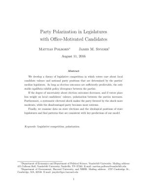 Party Polarization in Legislatures with Office-Motivated Candidates