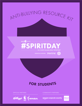 Anti-Bullying Resource Kit for Students Glaad.Org/Spiritday
