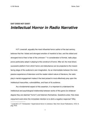 EXIT DOES NOT EXIST: Intellectual Horror in Radio Narrative