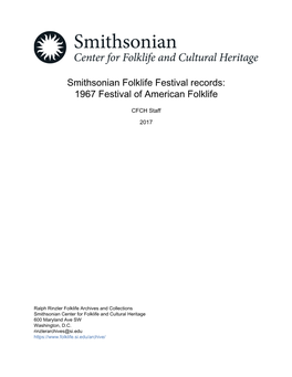 Smithsonian Folklife Festival Records: 1967 Festival of American Folklife