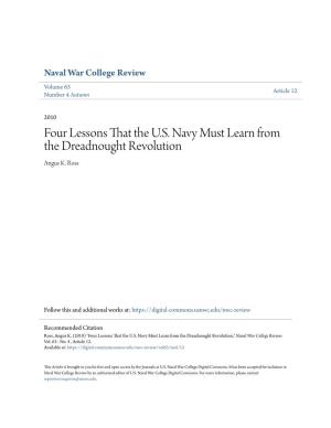 Four Lessons That the U.S. Navy Must Learn from the Dreadnought Revolution Angus K