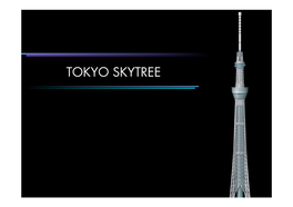 Tokyo Skytree 650 Các Tháp Nổi Tiếng Trên Thế Giới 600