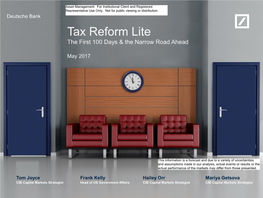 Tax Reform Lite the First 100 Days & the Narrow Road Ahead
