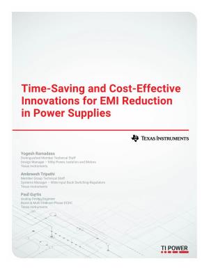 Time-Saving and Cost-Effective Innovations for EMI Reduction in Power Supplies