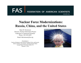 Nuclear Force Modernizations: Russia, China, and the United States