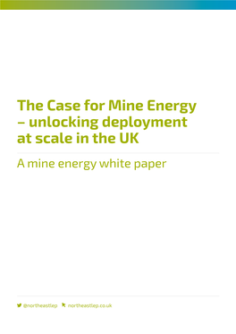 The Case for Mine Energy – Unlocking Deployment at Scale in the UK a Mine Energy White Paper