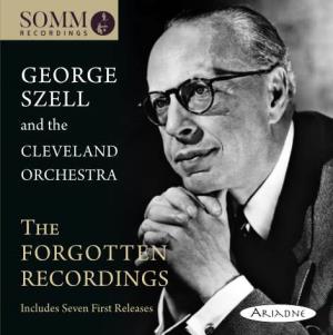 GEORGE SZELL the FORGOTTEN RECORDINGS