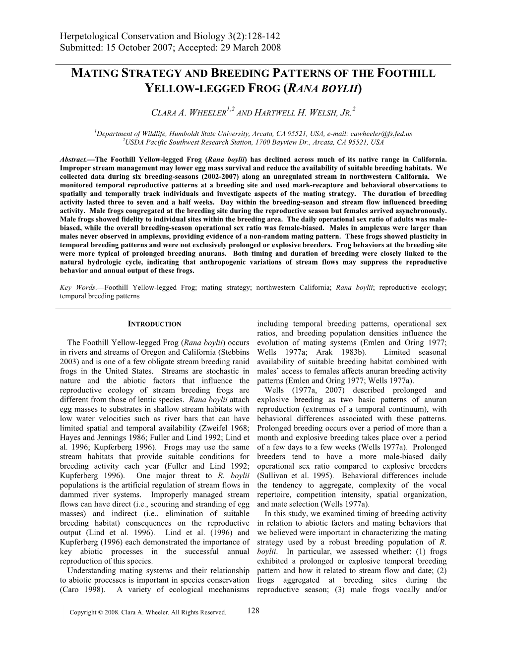 Mating Strategy and Breeding Patterns of the Foothill Yellow-Legged Frog (Rana Boylii)