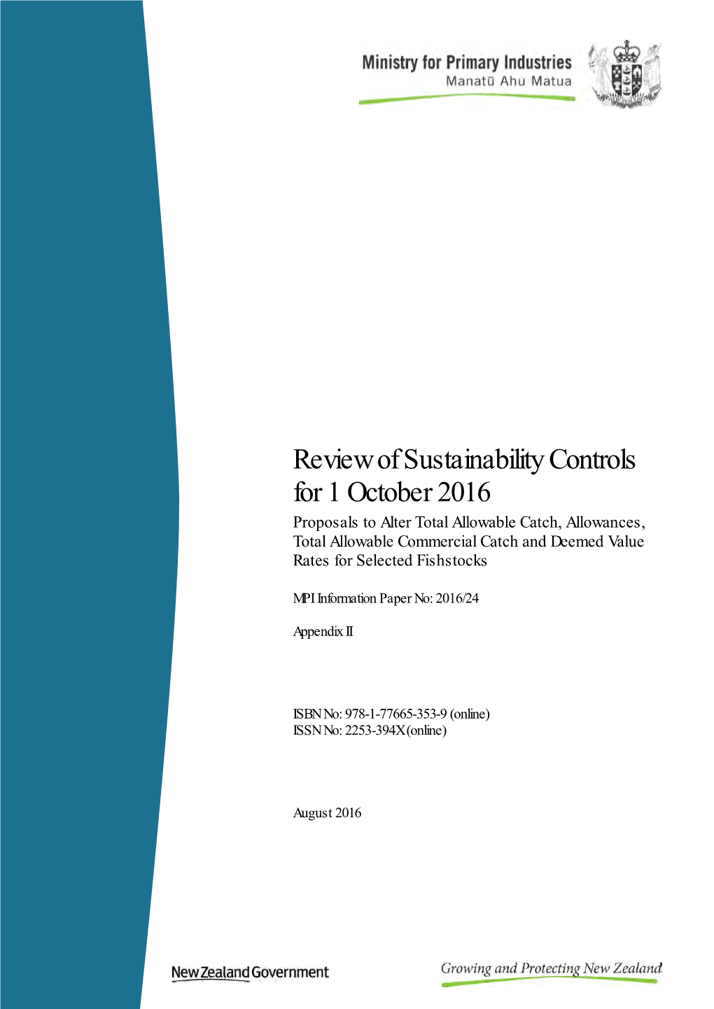 Review of Sustainability Controls for 1 October 2016