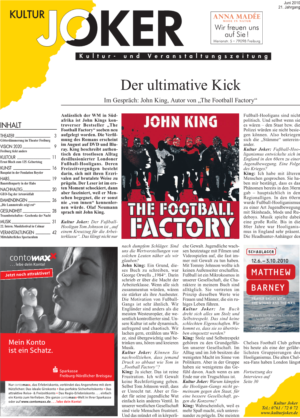 Der Ultimative Kick Im Gespräch: John King, Autor Von „The Football Factory“