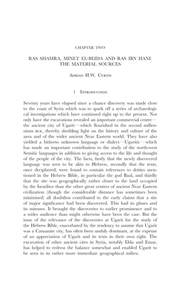 Ras Shamra, Minet El-Beida and Ras Ibn Hani: the Material Sources