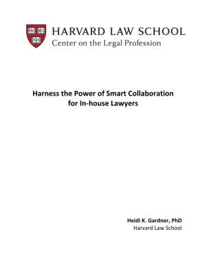 Harness the Power of Smart Collaboration for In-House Lawyers