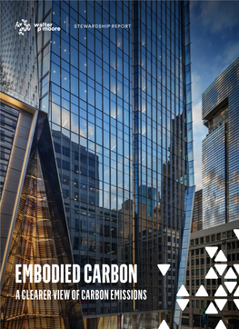 Embodied Carbon a Clearer View of Carbon Emissions Embodied Carbon Urgency