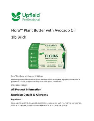 Flora™ Plant Butter with Avocado Oil 1Lb Brick