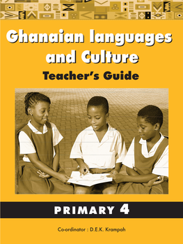 Primary 4 Ghanaian Language Teacher's Guide