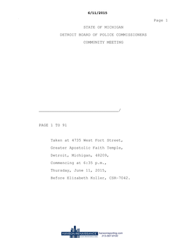 Page 1 STATE of MICHIGAN DETROIT BOARD of POLICE COMMISSIONERS COMMUNITY MEETING