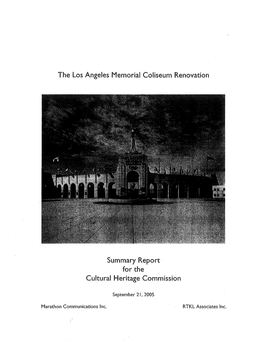 The Los Angeles Memorial Coliseum Renovation Summary Report for The