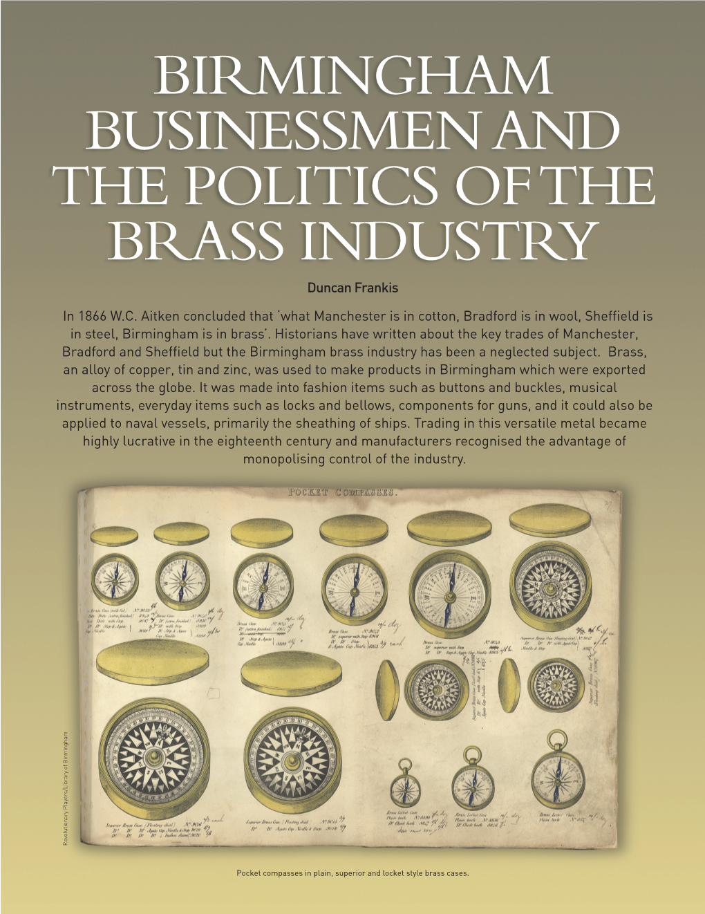 BIRMINGHAM BUSINESSMEN and the POLITICS of the BRASS INDUSTRY Duncan Frankis