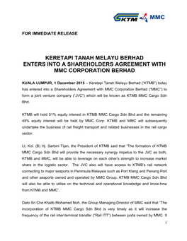 Keretapi Tanah Melayu Berhad Enters Into a Shareholders Agreement with Mmc Corporation Berhad