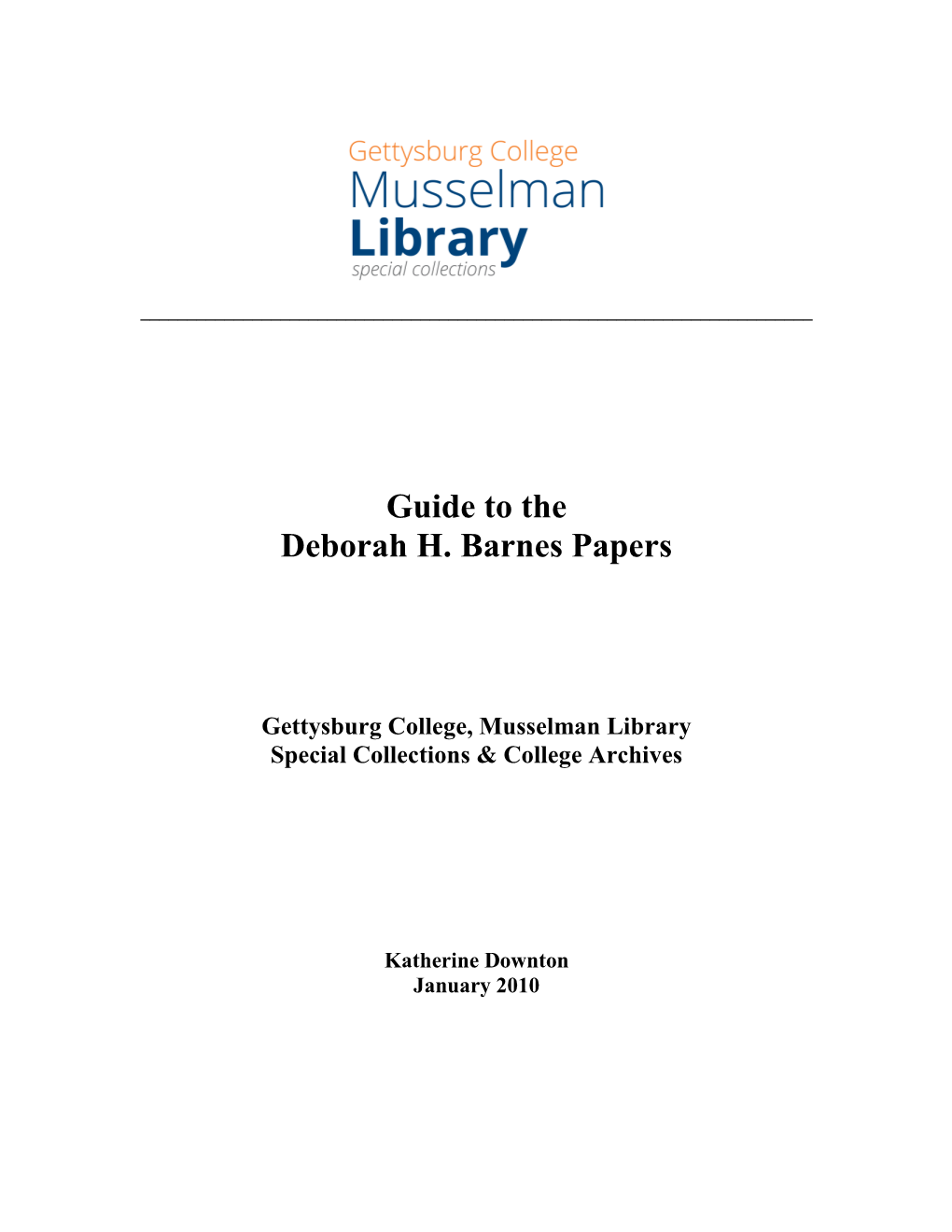 Guide to the Deborah H. Barnes Papers