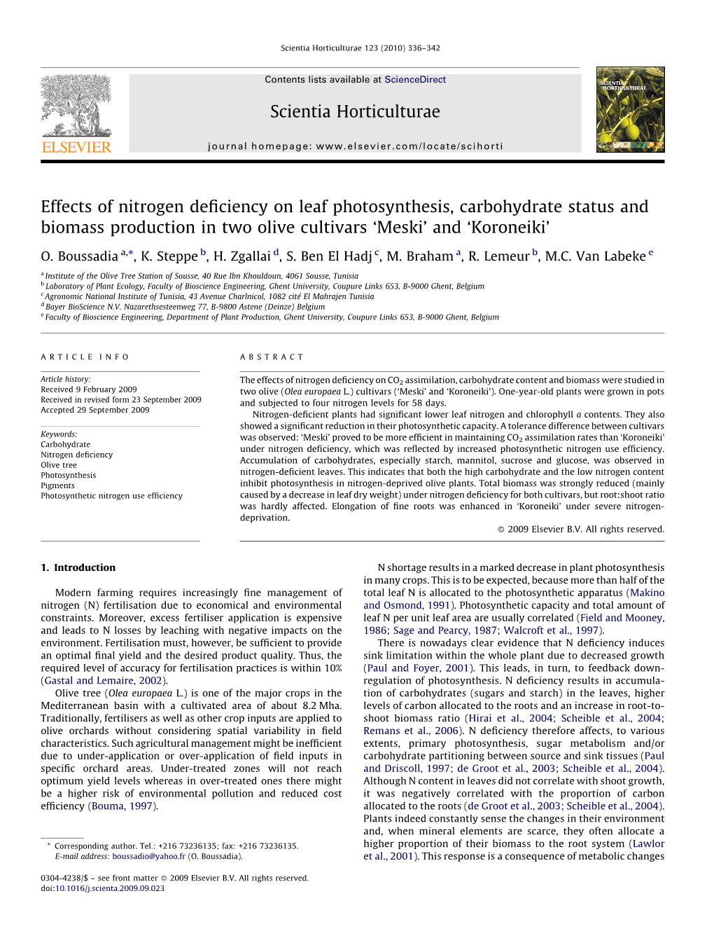 Effects of Nitrogen Deficiency on Leaf Photosynthesis, Carbohydrate Status and Biomass Production in Two Olive Cultivars