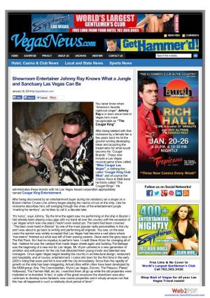 Showroom Entertainer Johnny Ray Knows What a Jungle and Sanctuary Las Vegas Can Be
